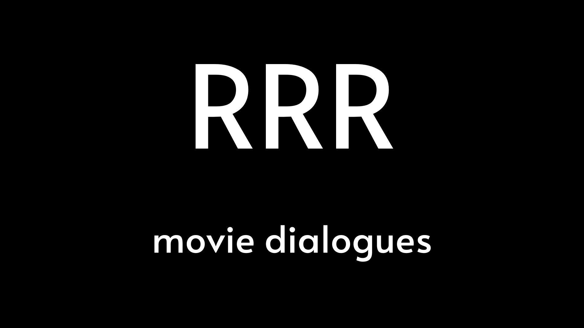 RRR movie dialogues