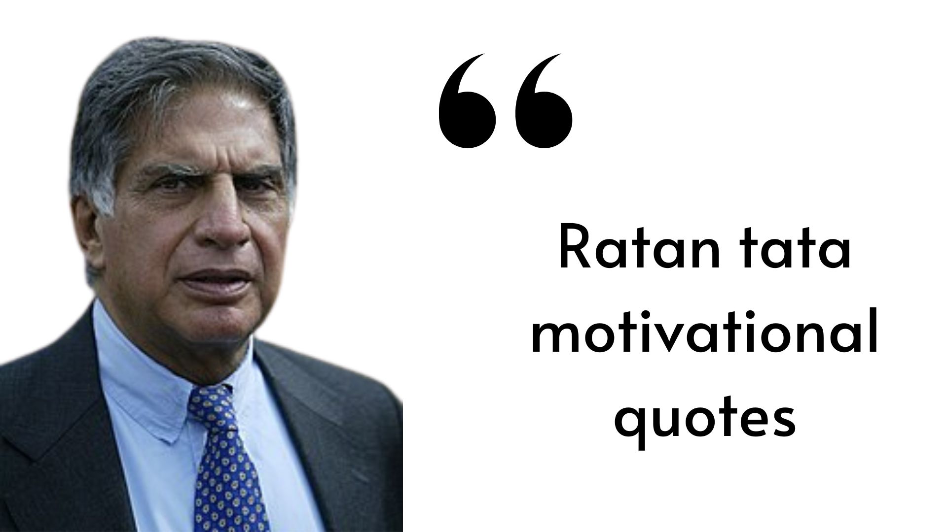 Ratan tata motivational quotes